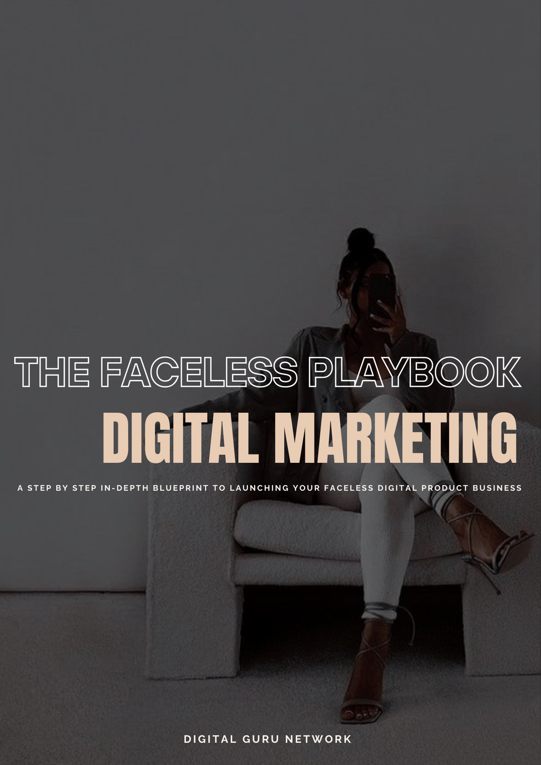 The Faceless Playbook -w Resell Rights